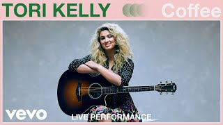 Tori Kelly  Coffee Live Performance  Vevo [upl. by Neirod]