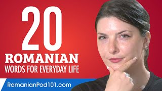 20 Romanian Words for Everyday Life  Basic Vocabulary 1 [upl. by Socrates]