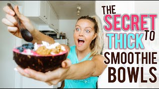 How to make THICK smoothie bowls [upl. by Ehcsrop]