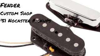 Fender Custom Shop 51 Nocaster Pickups [upl. by Mcnamara]