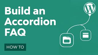 How to Build a WordPress Accordion FAQ Page [upl. by Seel]