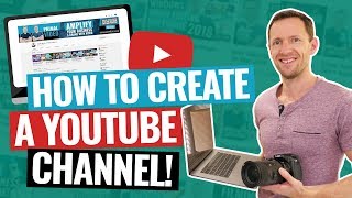 How To Create A YouTube Channel 2020 Beginner’s Guide [upl. by Aznarepse]