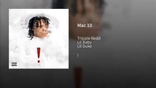 Trippie Redd  Mac 10 [upl. by Amirak]