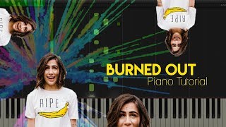 Dodie  Burned out Piano Tutorial [upl. by Acyre]