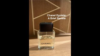 Chanel Egoiste Review A Timeless Masterpiece [upl. by Kazimir652]