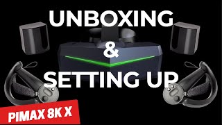 Pimax Vision 8KX unbox and setup [upl. by Erdnoid]