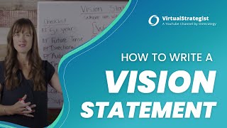 How to Write a Vision Statement [upl. by Eocsor390]