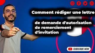 Comment rédiger une lettre de demande dautorisation de remerciement et dinvitation [upl. by Aleda394]