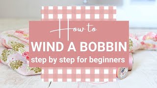 How to Thread a Bobbin StepbyStep for Beginners [upl. by Aekin]