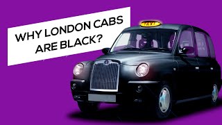 Why London taxi is black History of Black Cab [upl. by Hodgson]