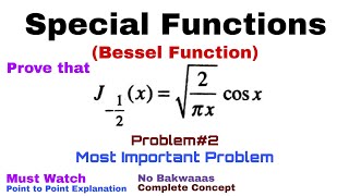 16 Bessel Function  Complete Concept and Problem2  Most Important Problem [upl. by Clava]