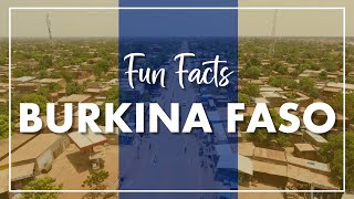 Fun Facts  BURKINA FASO [upl. by Norha]