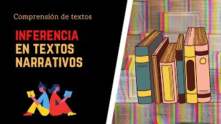 La inferencia en textos narrativos [upl. by Egroj]