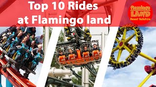 Top 10 rides at Flamingo Land Resort  2021 [upl. by Proctor580]