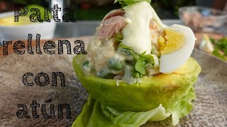 POTENTE PALTA RELLENA CON ATUN  IDEAL PARA SEMANA SANTA [upl. by Nairret]