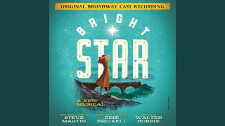 Bright Star [upl. by Ecnaiva]