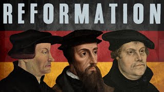 The Reformation  4K Documentary [upl. by Alhak723]