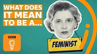 What is feminism  AZ of ISMSs Episode 6  BBC Ideas [upl. by Bigner958]