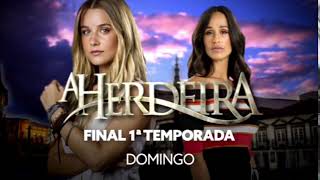 Separador  A Herdeira Último Episódio 1ª Temporada 2018 TVI [upl. by Pinchas]