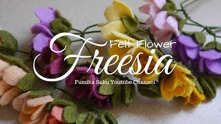 How to Make Felt Flower  Freesia [upl. by Kentigerma]