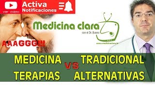 Medicina tradicional alopatía vs Terapias alternativas homeopatía y otras  Medicina Clara [upl. by Notreve]