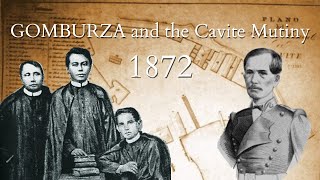 Rise of Filipino Nationalism 1872  Gomburza and the Cavite Mutiny [upl. by Stephania]