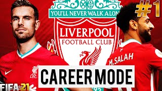 LIVERPOOL CAREER MODE  SEASON ONE  FIFA 21 [upl. by Eissirc]