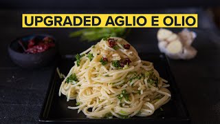 SPAGHETTI AGLIO E OLIO but better [upl. by Mines767]