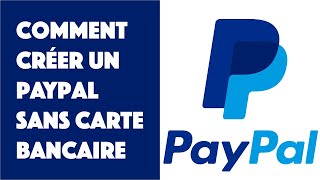 Comment créer compte Paypal sans carte bancaire  2024 [upl. by Enajyram]