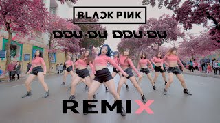 KPOP IN PUBLIC  1TAKE BLACKPINK  DDUDU DDUDU REMIX DANCE COVERampCHOREO by BLACKCHUCK [upl. by Han]