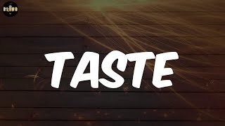 Tyga  Taste Lyrics [upl. by Natsyrk33]