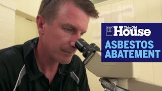 How Asbestos Abatement Works  This Old House [upl. by Laved365]