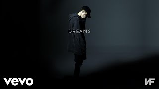 NF  Dreams Audio [upl. by Onaicilef]