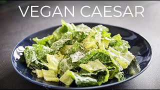 BEST vegan Caesar Salad Dressing Recipe EVER [upl. by Egin]