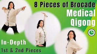 8 Pieces of Brocade Medical Qigong  1st amp 2nd Brocades InDepth with Kathy Yang [upl. by Monro]