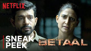 Betaal Watch the First 7 Minutes  Viineet Singh Aahana Kumra Jitendra Joshi  Netflix India [upl. by Ecela]