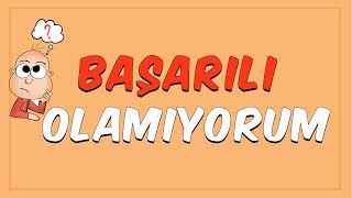 Çok Çalışıyorum Başarılı Olamıyorum Yorulup Pes Ediyorum [upl. by Laurin]