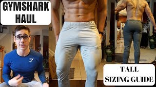 GYMSHARK HAUL AND UNBOXING  Size GuideReference for Taller Guys [upl. by Ennazor692]