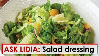 Ask Lidia Salad Dressing [upl. by Flore]