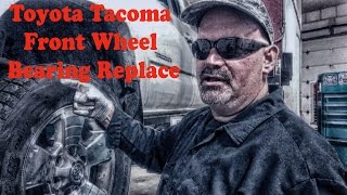 Toyota Tacoma Front Wheel Bearing Replace [upl. by Lerej867]