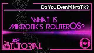 An Introduction to MikroTiks RouterOS [upl. by Jacie531]