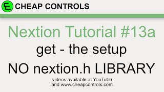 89 Nextion Display get command Part 1 The Setup Nextion Tutorial [upl. by Nyvets711]