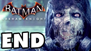 Batman Arkham Knight  Gameplay Walkthrough Part 30  Scarecrow ENDING PC [upl. by Lawrenson986]