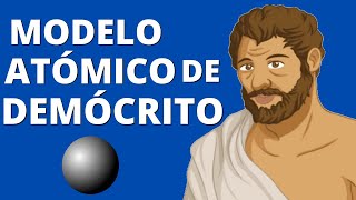 El MODELO ATÓMICO DE DEMÓCRITO explicado características y postulados ⚛️ [upl. by Garvin]