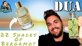 Dua Fragrances Review  22 shades of Bergamot  Le Labo Bergamote 22 [upl. by Zeitler459]