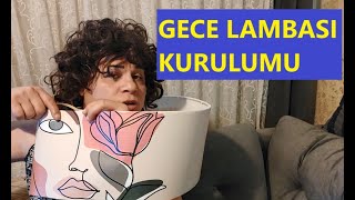 GECE LAMBASI NASIL KURULUR [upl. by Crespo]