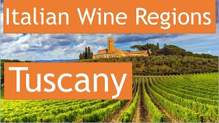 Italian Wine Regions  Tuscany [upl. by Ateekahs]