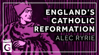 Englands Catholic Reformation [upl. by Pierpont]