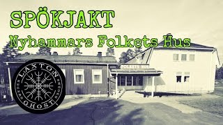 SPÖKJAKT – NYHAMMARS FOLKETS HUS [upl. by Adoh906]