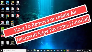 How To Remove or Delete All Microsoft Edge Favorites Tutorial [upl. by Uwkuhceki]